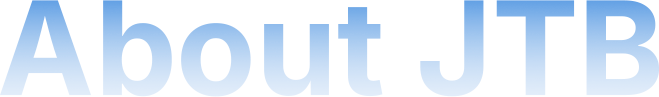 About JTB