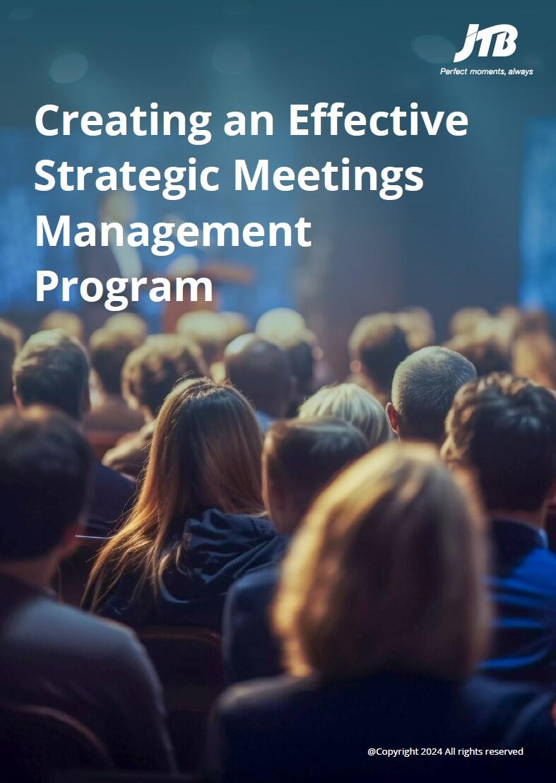 Creating an Effective Strategic Meetings Management Program